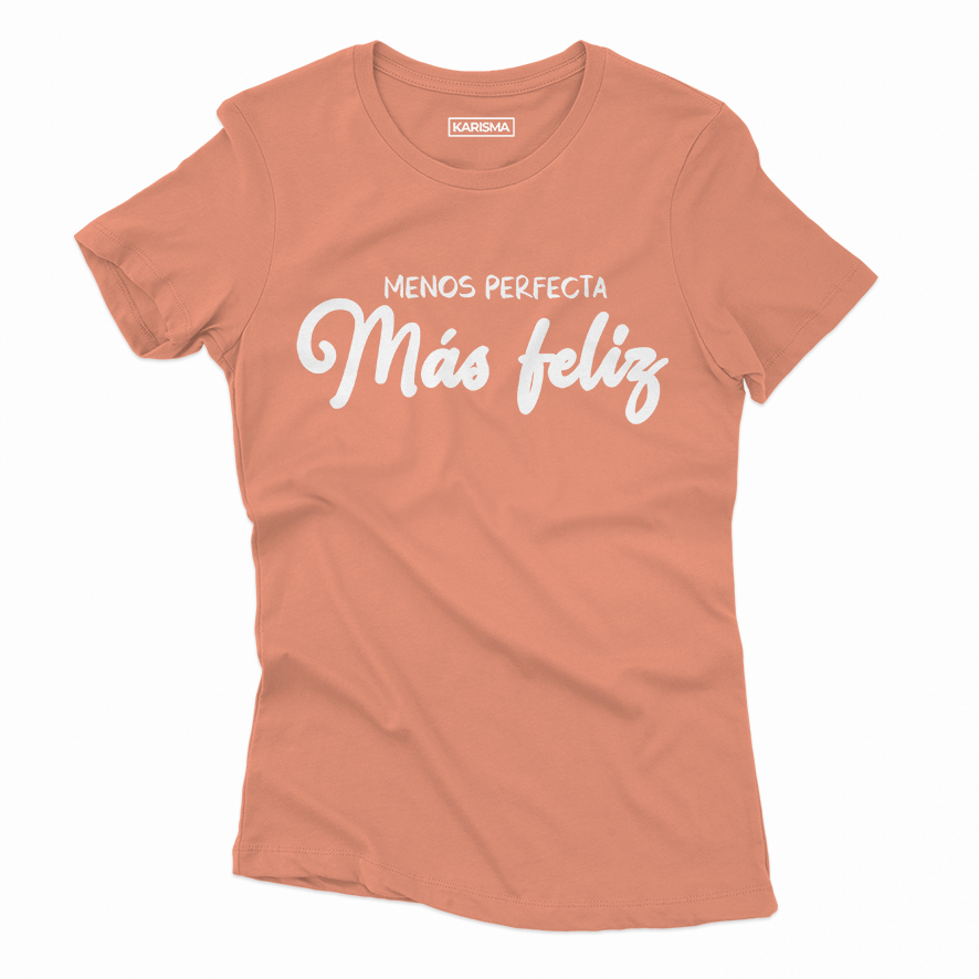 Camiseta "más feliz" Karisma Para Mujer