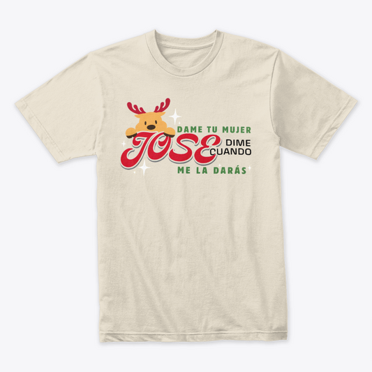 Camiseta Fin De Año Dame tu mujer jose