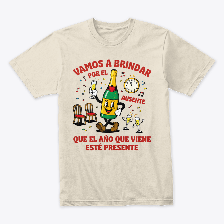 Camiseta Fin De Año Vamos A Brindar Por El Ausente