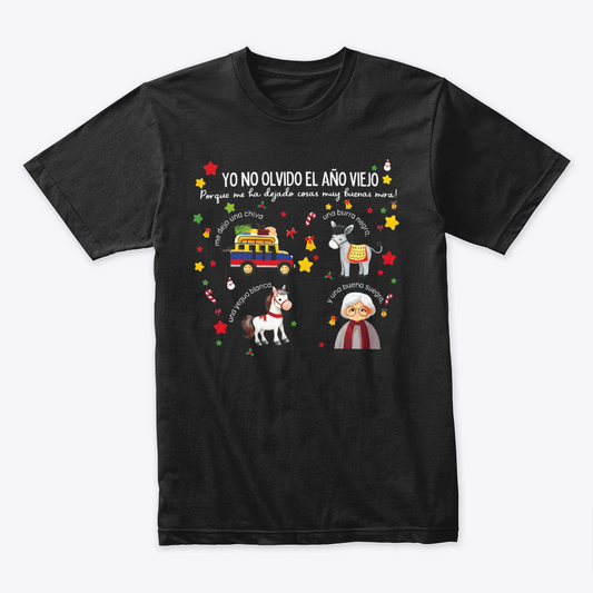 Camiseta Fin De Año Yo No Olvido El Año Viejo
