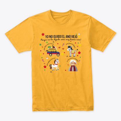Camiseta Fin De Año Yo No Olvido El Año Viejo