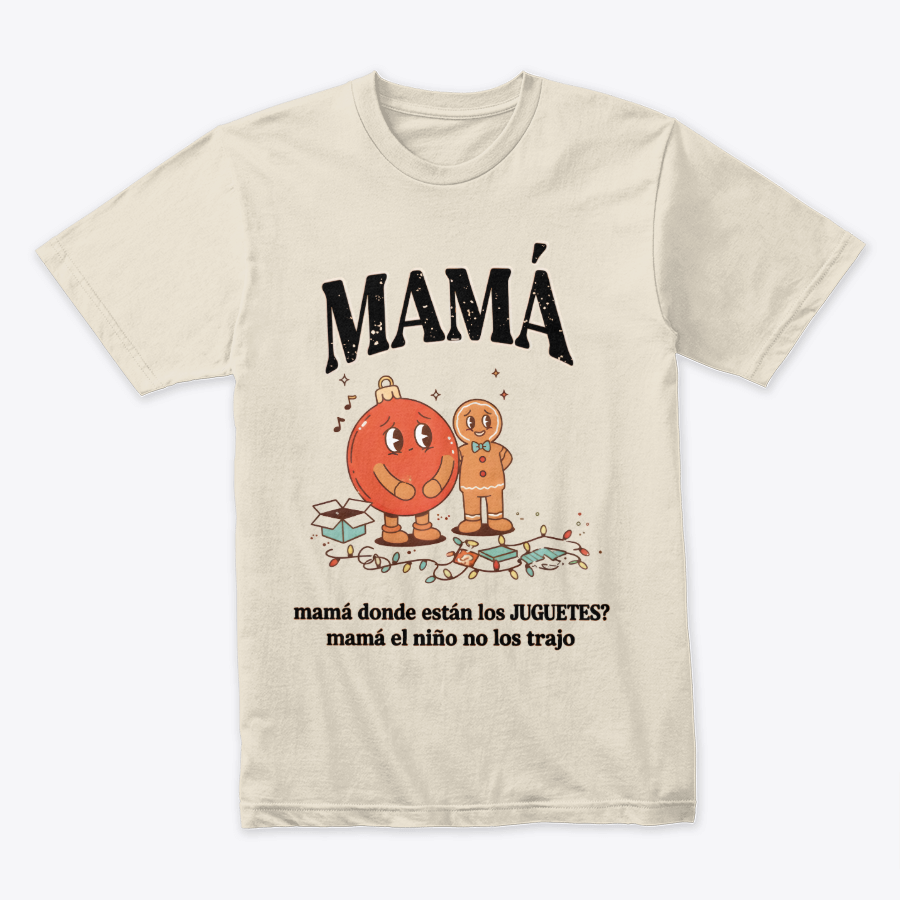 Camiseta Fin De Año Mamá, ¿Dónde están los juguetes?