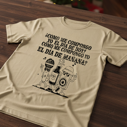 Camiseta Fin De Año ¿Como me compongo yo el dia de hoy?