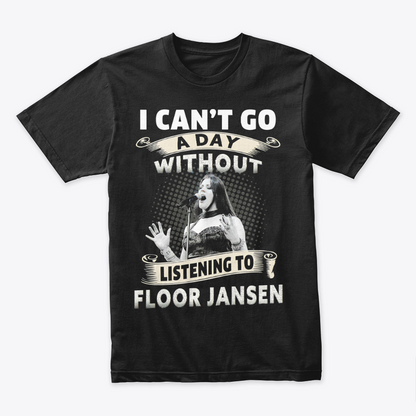 Camiseta Algodon I Can't Go A Day Without Listening
