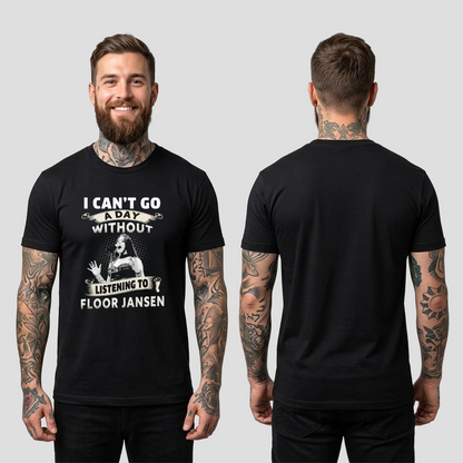 Camiseta Algodon I Can't Go A Day Without Listening