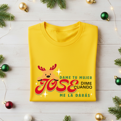 Camiseta Fin De Año Dame tu mujer jose