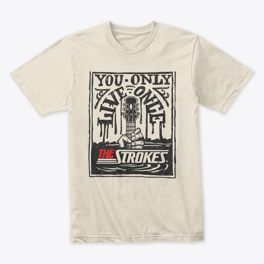 Camiseta The Strokes You Only Live Once Tipografía Nude