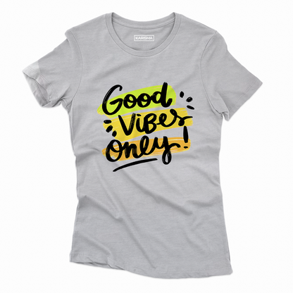 Camiseta Good Vibes Only Style Karisma para mujer