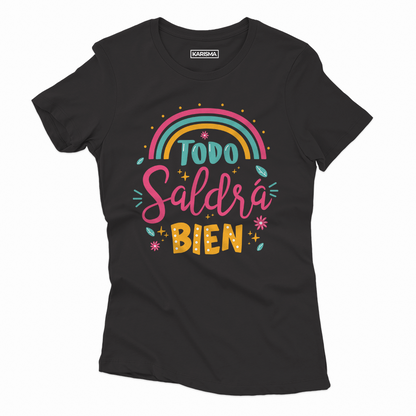 Camiseta Todo Saldrá Bien Women Style Karisma para mujer