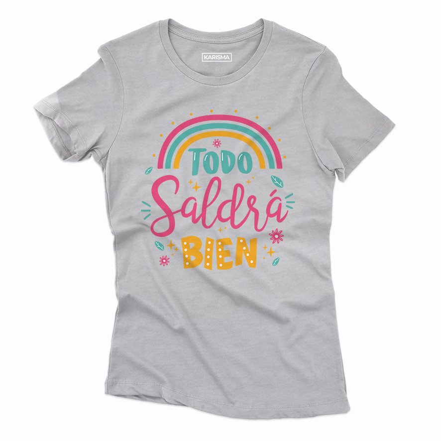 Camiseta Todo Saldrá Bien Women Style Karisma para mujer