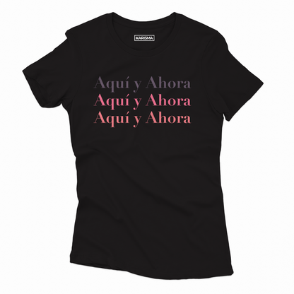 Camiseta Aquí y Ahora Karisma para mujer