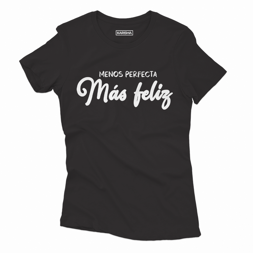 Camiseta "más feliz" Karisma Para Mujer