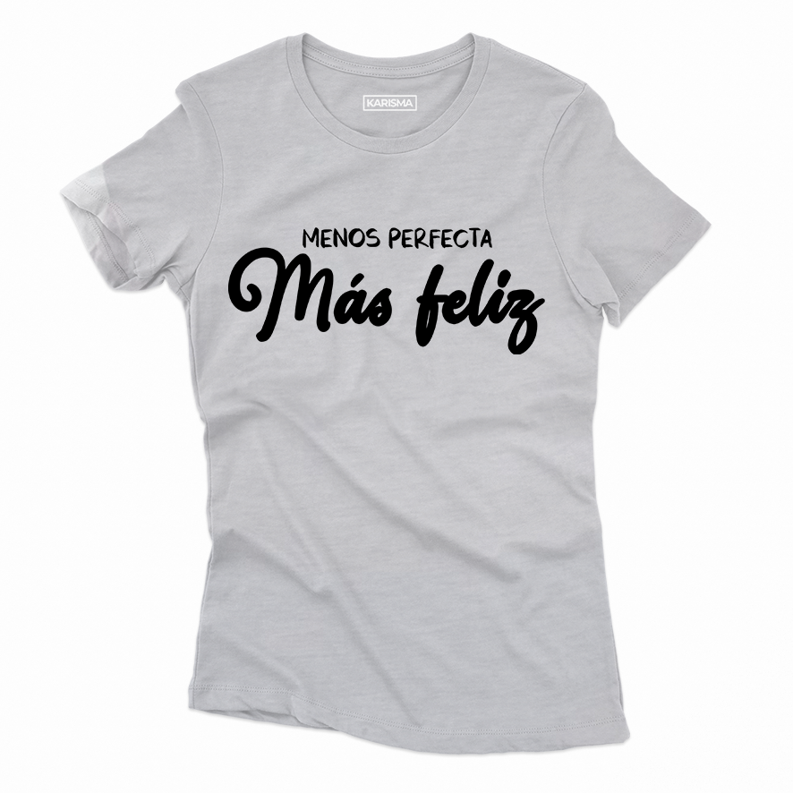Camiseta "más feliz" Karisma Para Mujer